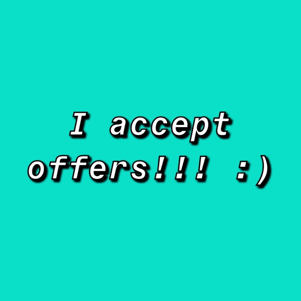 Reasonable offers